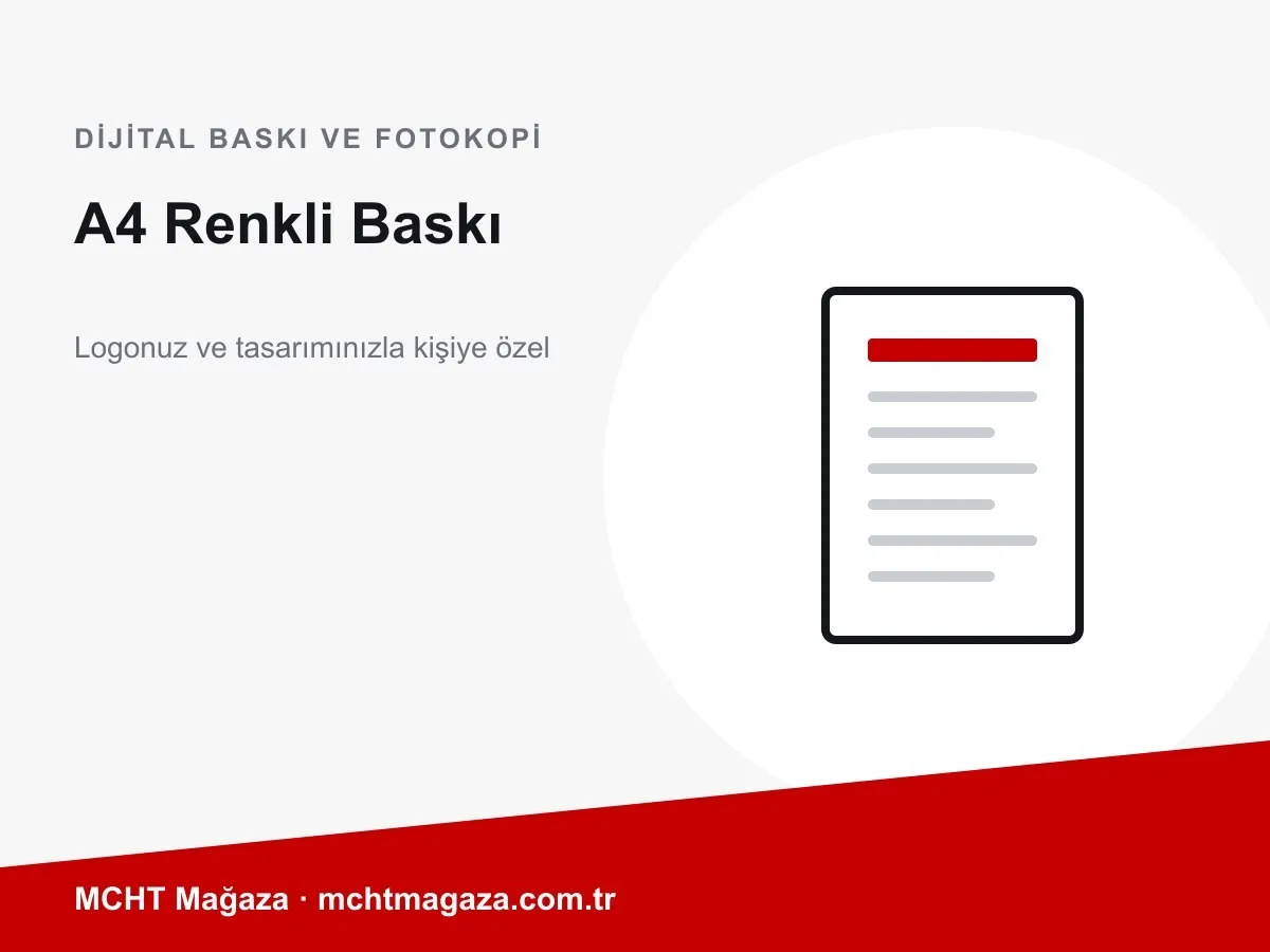 A4 Renkli Baskı – kişiye özel dijital baskı